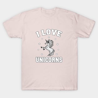 I Love Unicorns T-Shirt